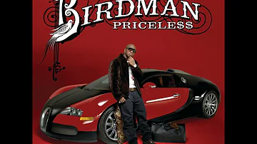 Birdman - Priceless Feat. Lil' Wayne