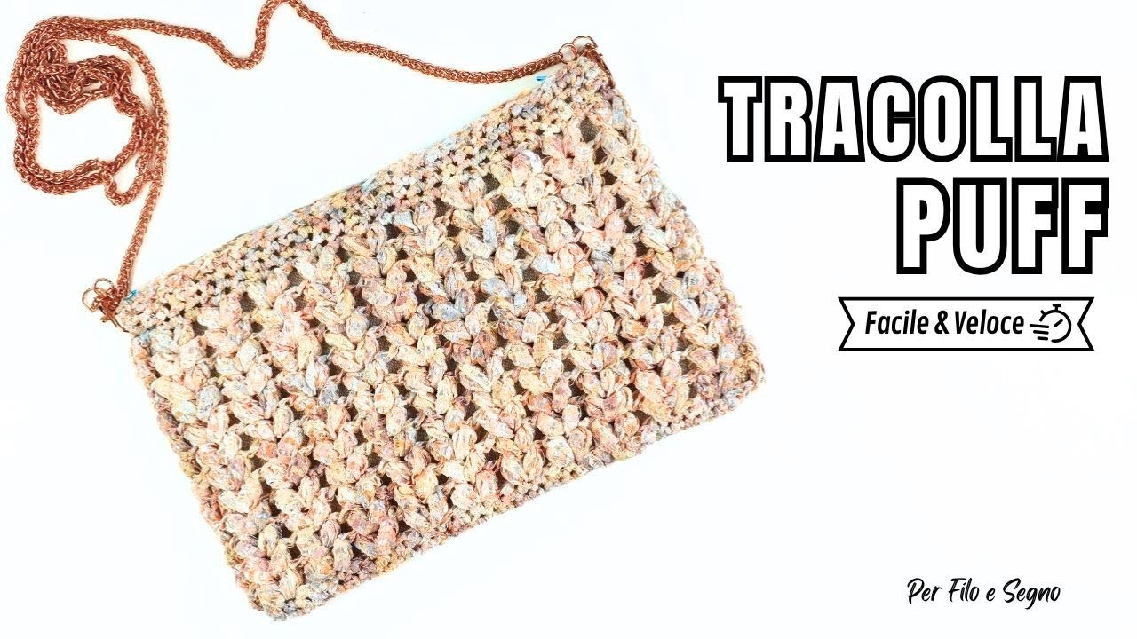 Tracolla Puff - Uncinetto facile & veloce