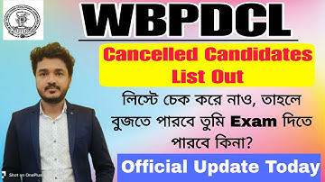 WBPDCL Cancelled Candidates List Out 2025 | WBPDCL Cancelled Candidates Admit Card Problem Notice