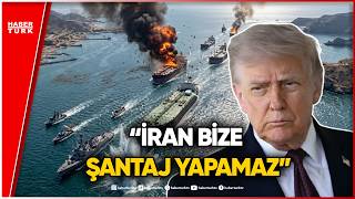 İran Hürmüz Boğazını Yeniden Kapattı Ticari Gemilere Ateş Açıldı