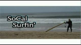SoCal Surfing Sorta 