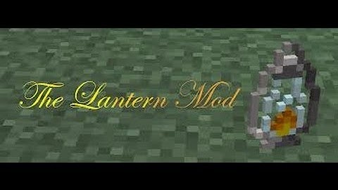 [1.6.2]How to Install The Lantern Mod: Minecraft