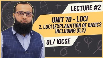 O Level / IGCSE Maths Unit 7D 4024 | Loci ( Explanation ) | Sir Sufyan Irfan Mewawala | Lecture 2