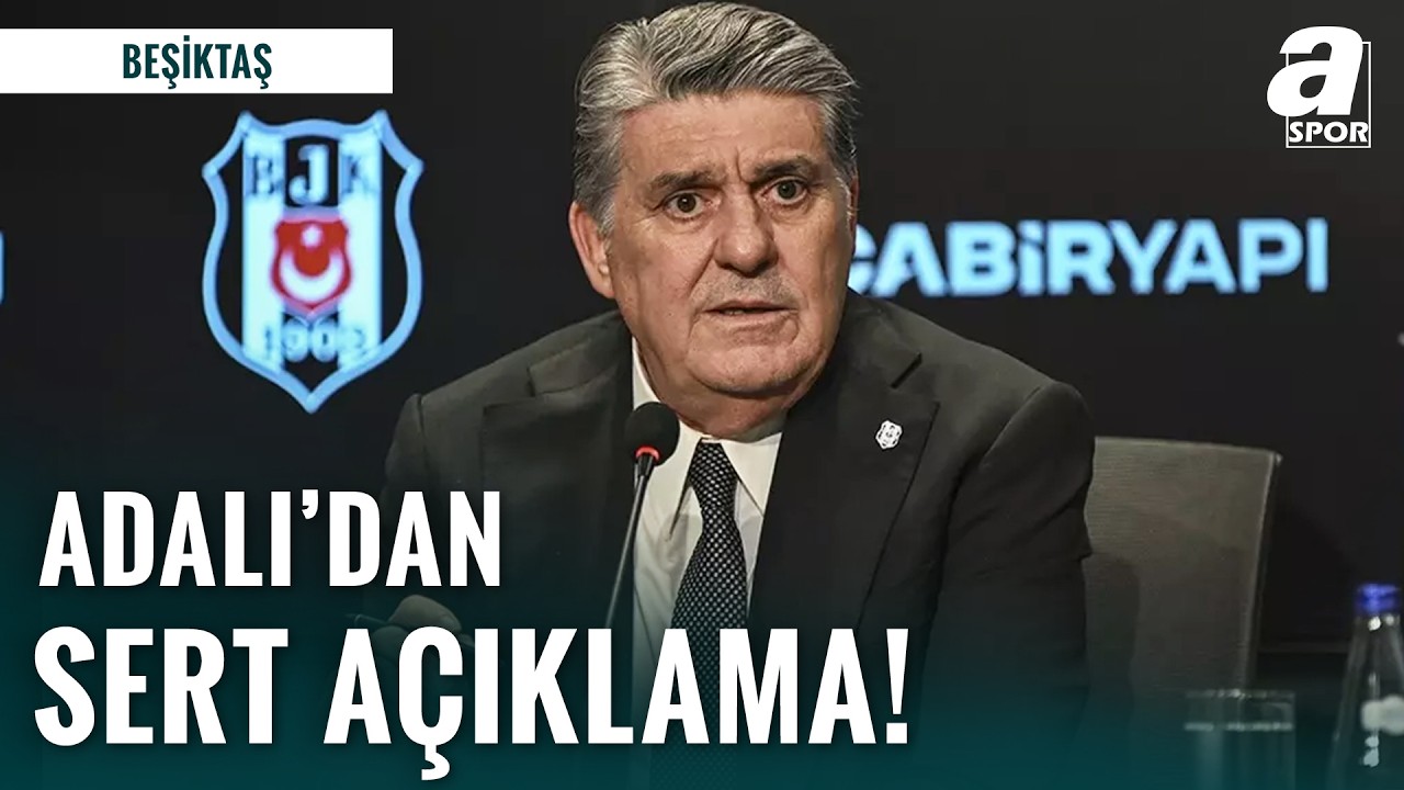 SICAK GELİŞME | Beşiktaş Başkanı Serdal Adalı'dan Sert Açıklamalar! 