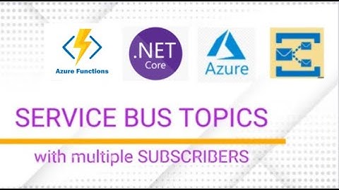 Service Bus Trigger for Azure Function