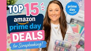 🔥 Amazon Prime Day 2026: Top 15 Under $20 Scrapbooking Deals You Can't Miss!