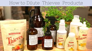 How to Dilute the Young Living Thieves Cleaner Line