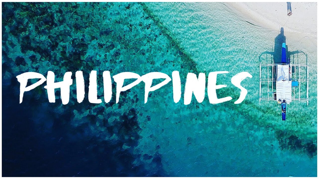 TRAVEL PHILIPPINES Pearl Of The Orient Seas Cinematic Video YouTube