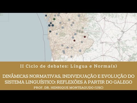 Prof. Dr. Henrique Monteagudo. Dinâmicas normativas, individuação e evolução do sistema linguístico