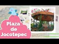 Plaza de Jocotepec - Jalisco