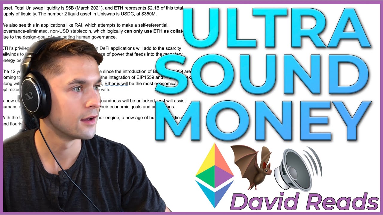 ETH is Ultra Sound Money - David Reads