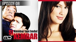 Si Kembar - Episode 08