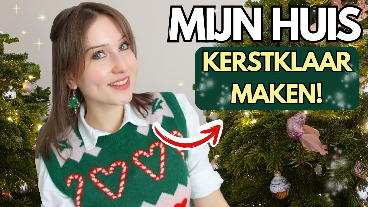 MIJN HUIS klaarmaken voor KERST!