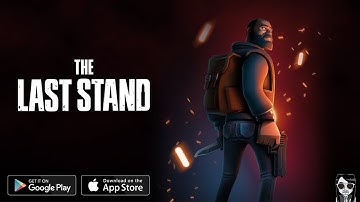【The Last Stand】Zombie Survival!! Gameplay Android / iOS