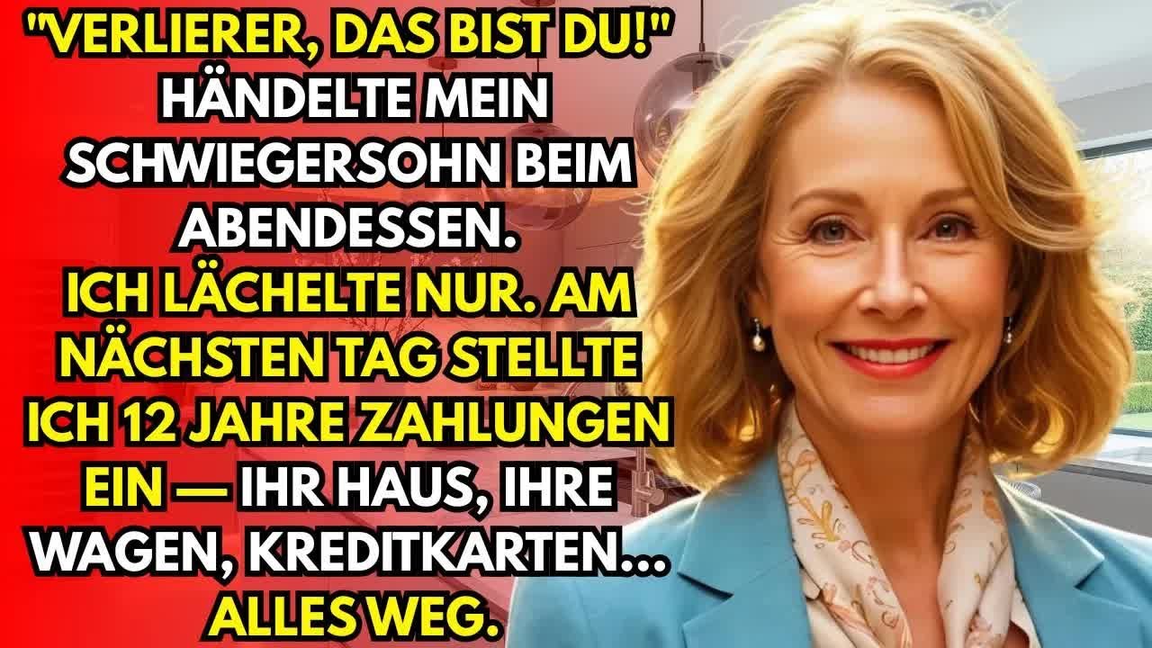 Mein Schwiegersohn nannte mich Versager – ich beendete 12 Jahre, in denen ich sein Leben finanzi