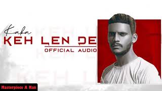 Download Lagu KAKA All Songs | Audio Jukebox 2020 | Keh Len De | Temporary Pyar | Libaas | Tennu Ni Khabran | KAKA