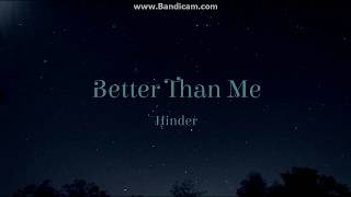 Better Than Me  Hinder S