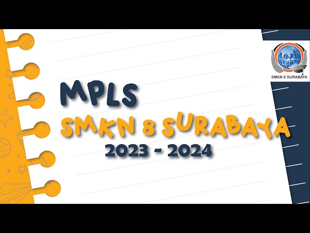 MPLS SMK NEGERI 8 SURABAYA 2023-2024