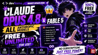 Claude Opus 4.8 & Fable 5 FREE! Unlimited Anthropic AI Models For Everyone 