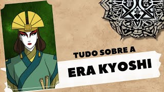 Avatar Lore 06 - A Era Kyoshi