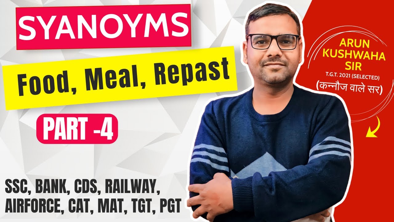 Synonyms Part - 4 || Food, Meal, Repast || 150+ Words Learn in 20
