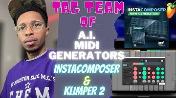 Instacomposer and Klimper 2 combine for GREAT loops | Midi Generators