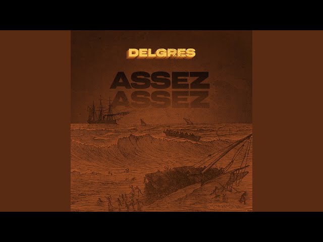 DELGRES - ASSEZ ASSEZ