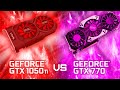GTX 770 vs GTX 1050 Ti - Тесты в играх