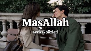 Mustafa Ceceli - MaşAllah (Lyrics/Sözleri)