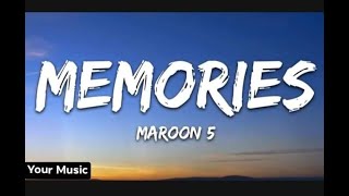 Maroon 5-Memories (lyrics)