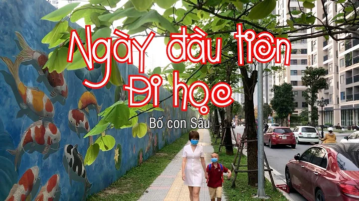 NGÀY ĐẦU TIÊN ĐI HỌC - Bố Con Sâu Music