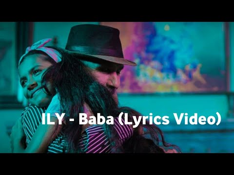 ILY Baba Lyrics VIDEO Officiel 
