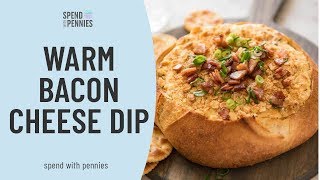 Warm Bacon Cheese Dip
