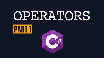 C# Operators: Performing Operations with Variables in CSharp