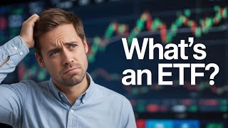 ETF's Explained in under 5 Minutes!