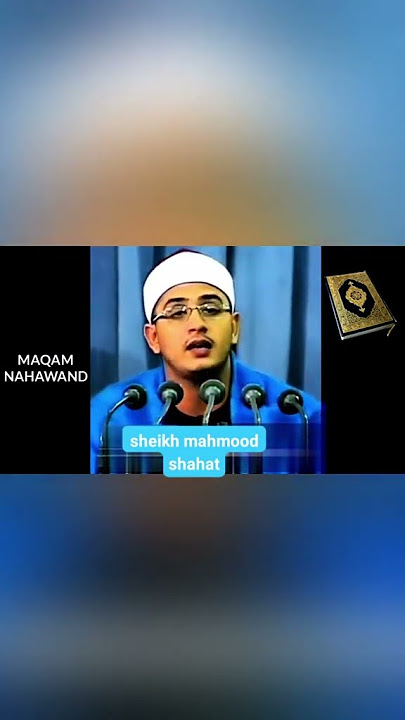sheikh mahmood shahat maqam nahawand Short