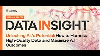 Data In Sight: Unlocking A.I.’s Potential: How to Harness High-Quality Data & Maximize A.I. Outcomes