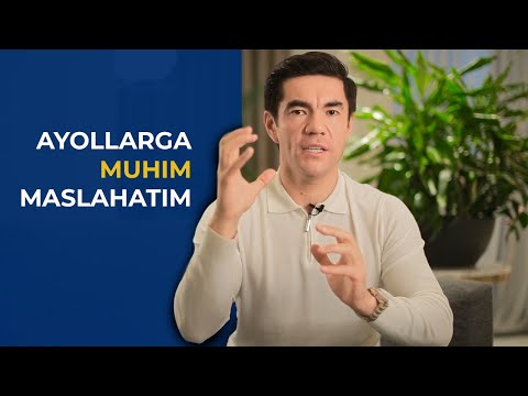 AYOLLARGA MUHIM MASLAHATIM! | Murod Nazarov