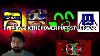 Preview 2 XTHEPOWERPUFFSTUFF V72
