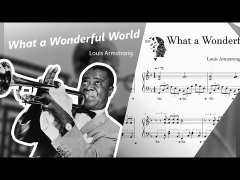 What a Wonderful world - Louis Armstrong