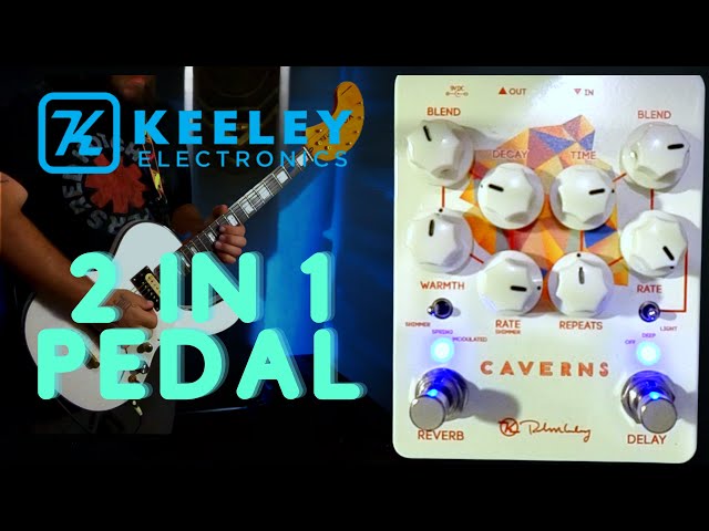 Keeley Caverns: Delay and Reverb In One Box - YouTube