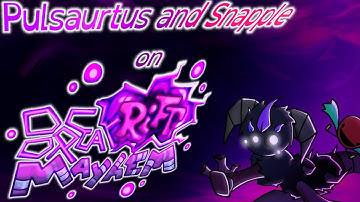 Pulsaurtus and Snapple on BreakRift Mayhem