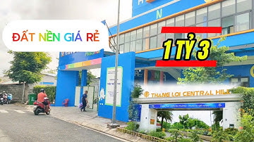 THẮNG LỢI CENTRALHILL ĐẤT NỀN VỊ TRÍ ĐẸP GIÁ ĐẦU TƯ TỐT NHẤT KHU VỰC SỔ SẴN