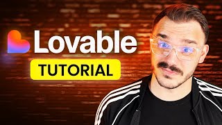 Lovable Tutorial for Beginners | The Ultimate Guide to Building Apps With AI