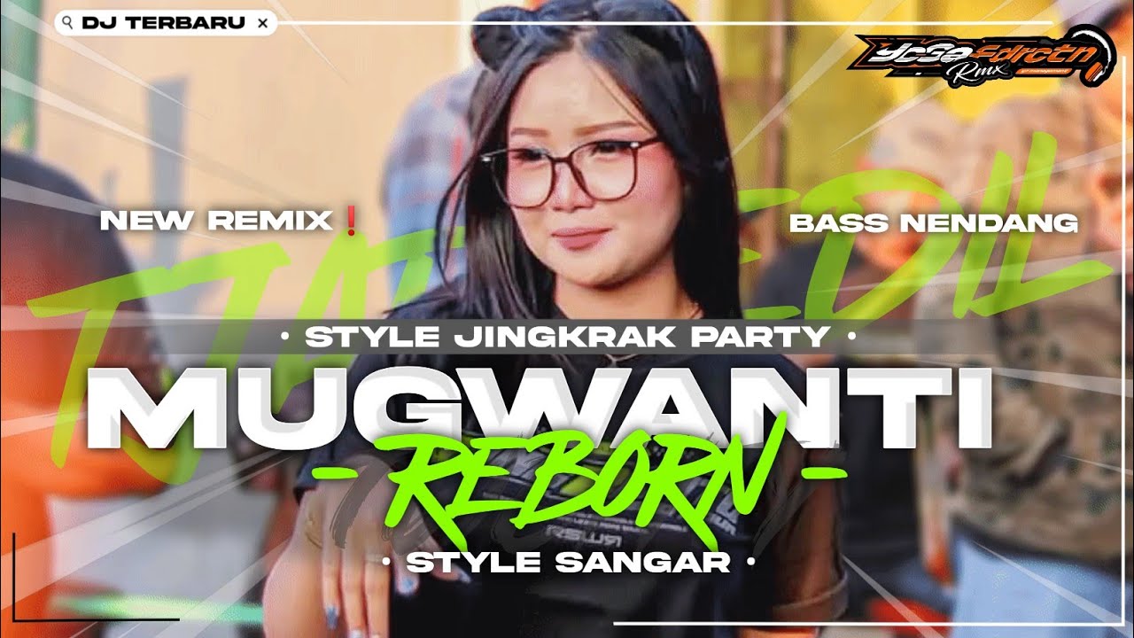 DJ MUGWANTI PARTY JINGKRAK WENAK BUAT JOGET VIRAL TIKTOK KARNAVAL - YOGA FUNDURACTION ❗