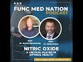 020 GUEST SERIES | DR. Nathan Bryan (Part 2) - Critical Role of Nitric Oxide and Optimal Health