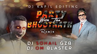 Party With The Bhootnath | Latest Remix 2024 | Over Bass Sound Check | Dj Sohail Gzb Dj Om Blaster