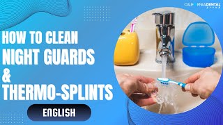 How to Clean Night Guards & Thermo-Splints - English screenshot 3
