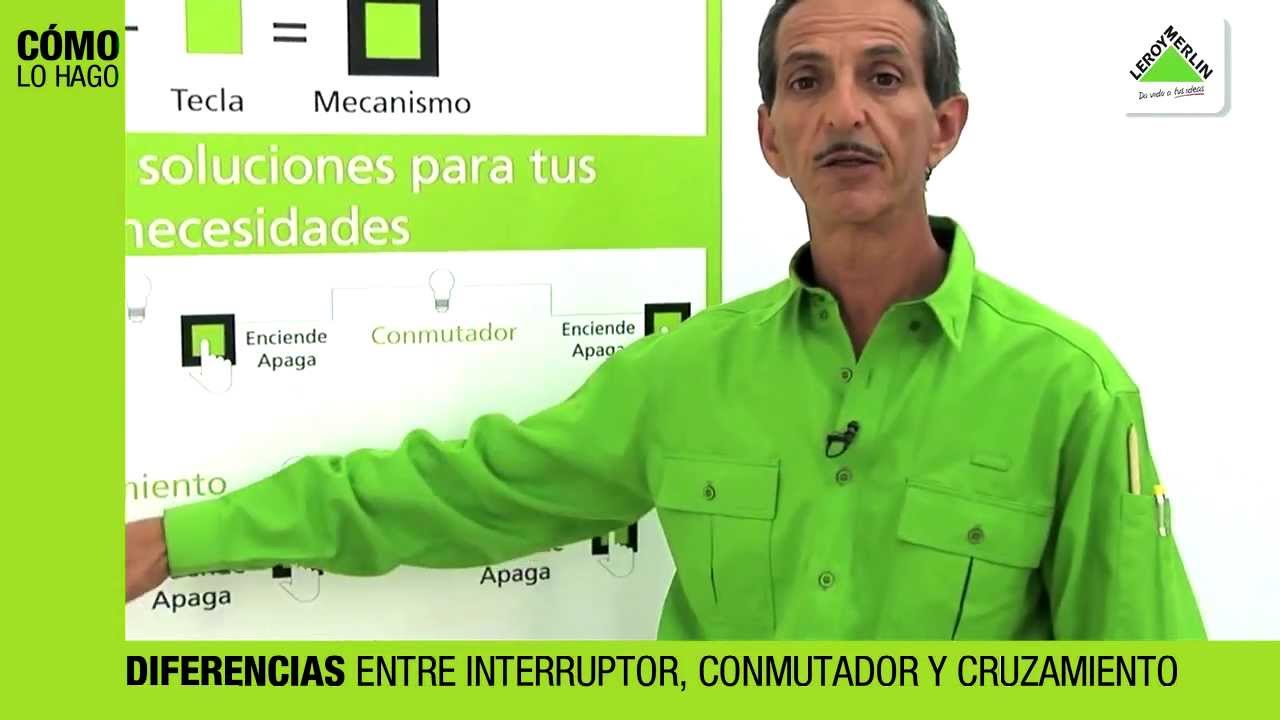 Interruptor, Conmutador o Cruzamiento?