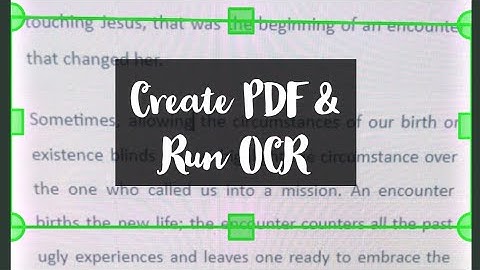 Smartphone Scanner : Create PDF and Run OCR on your PDF